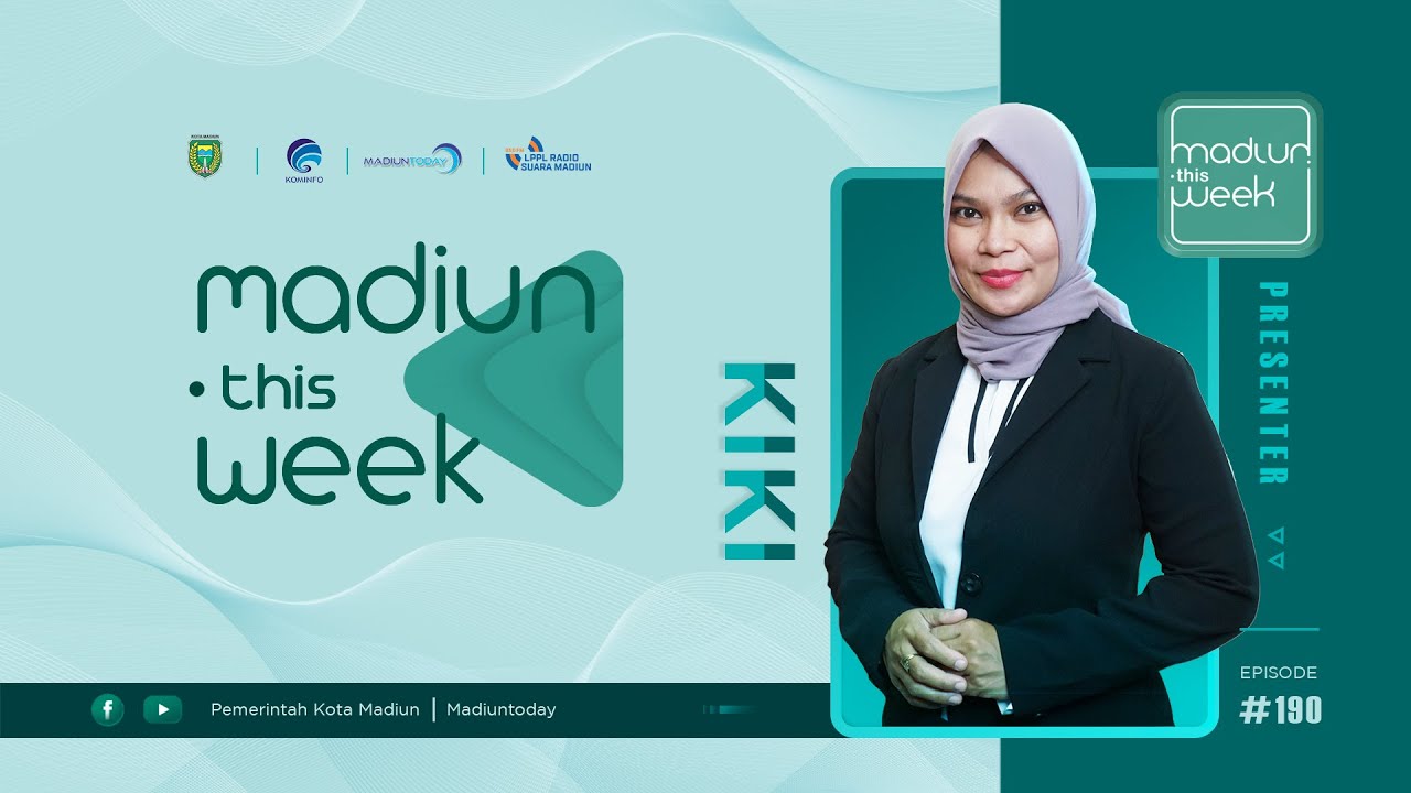 MADIUN THIS WEEK #190