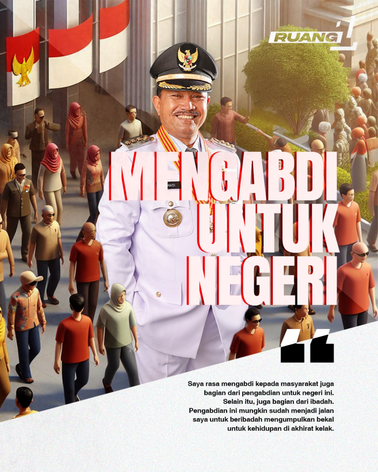 Mengabdi Untuk Negeri